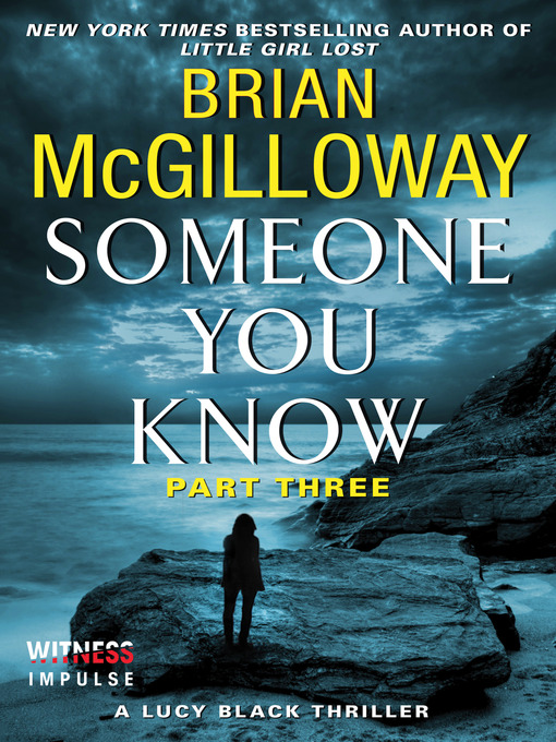 Title details for Someone You Know, Part 3 by Brian McGilloway - Available